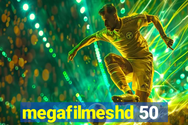 megafilmeshd 50